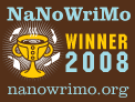 NaNoWriMo Winner 2008